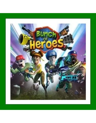 Bunch Of HeroesSteam KeyRegion FreeАКЦИЯ