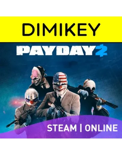 PAYDAY 2 ОНЛАЙН STEAM