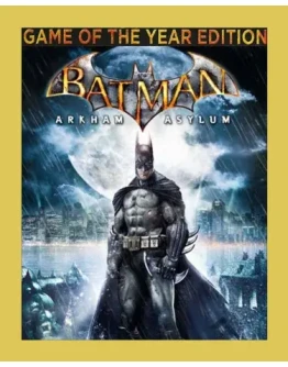 BATMAN: ARKHAM ASYLUM GOTY (Steam)(RU/CIS)