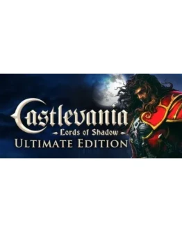 Castlevania: Lords of Shadow Ultimate Edition Castlevania: Lords of Shadow Ultimate Edition