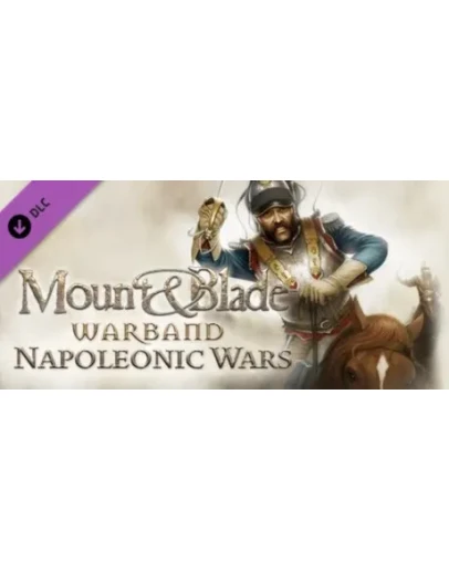 Mount &amp Blade Warband - Napoleonic Wars