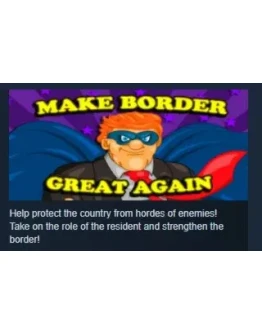 Make Border Great Again! STEAM KEY REGION FREE GLOBAL Make Border Great Again! STEAM KEY REGION FREE GLOBAL