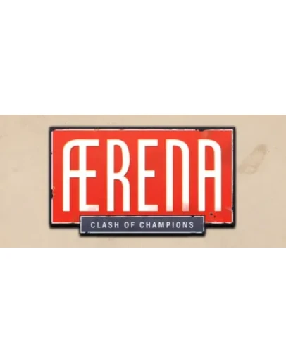 Aerena - Clash of Champions