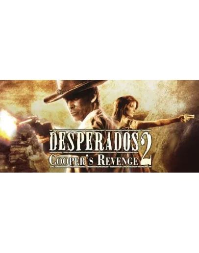 Desperados 2: Cooper's Revenge