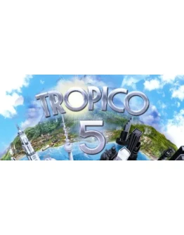 Tropico 5