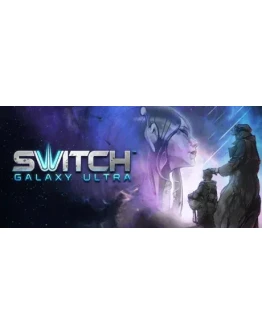 Switch Galaxy Ultra (Steam Key / ROW / Region Free)