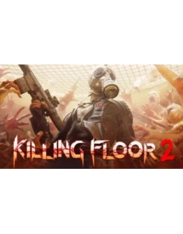 Killing Floor 2 STEAM KEY REGION FREE GLOBAL+РОССИЯ Killing Floor 2 STEAM KEY REGION FREE GLOBAL+РОССИЯ