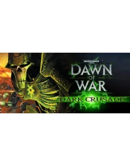 Warhammer 40,000: Dawn of War Dark Crusade STEAM КЛЮЧ