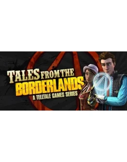 Tales from the Borderlands STEAM КЛЮЧ РОССИЯ + МИР