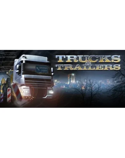 Trucks &amp Trailers (Steam Key / Region Free)