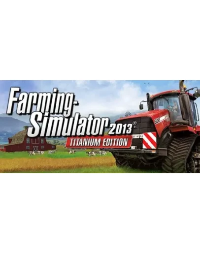 Farming Simulator 2013 - Titanium Edition (STEAM КЛЮЧ) Farming Simulator 2013 - Titanium Edition (STEAM КЛЮЧ)