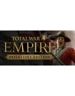 Total War: Empire - Definitive Edition (6 in 1) STEAM
