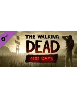 The Walking Dead: 400 Days (DLC) STEAM РОССИЯ + МИР
