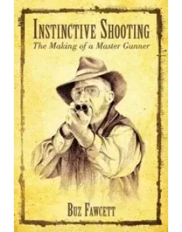 Книга Инстинктивная стрельба