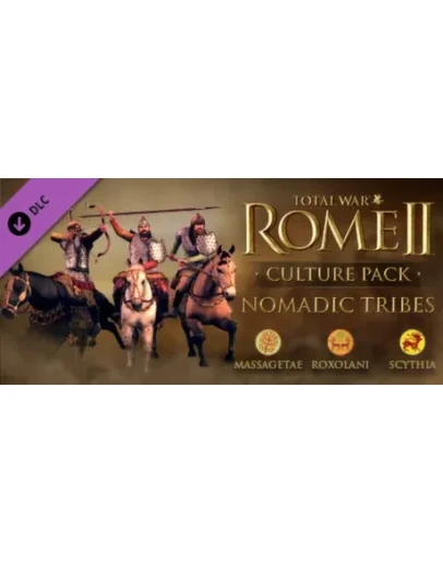 Total War: ROME II - Nomadic Tribes Culture Pack DLC