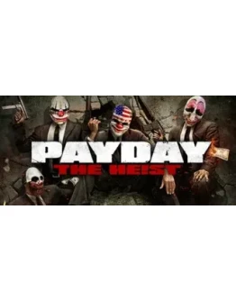 PAYDAY The Heist Ключ Активации Steam