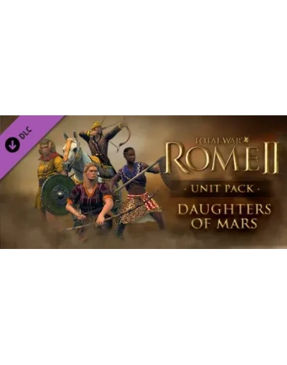 Total War: ROME II Daughters of Mars Unit Pack (STEAM)