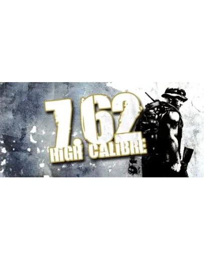 7,62 High Calibre + 7,62 Hard Life (STEAM КЛЮЧ /РФ+МИР)