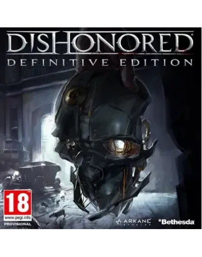 DISHONORED DEFINITIVE EDITION STEAM КЛЮЧ