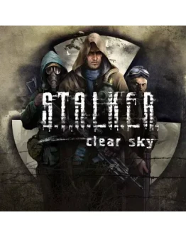 S.T.A.L.K.E.R.: CLEAR SKY STEAM КЛЮЧ/НЕ ДЛЯ РФРБ