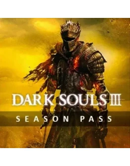 DARK SOULS 3 III SEASON PASS STEAM КЛЮЧ