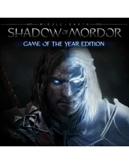 Middle-earth Shadow of Mordor GOTY (Steam Ключ РФ+Мир)