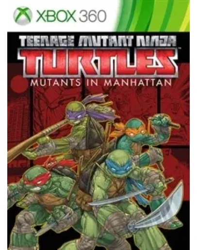 Teenage Mutant Ninja Turtles: in Manhattan XBOX 360 Teenage Mutant Ninja Turtles: in Manhattan XBOX 360