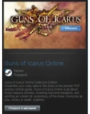 Guns of Icarus Online Collectors Edit. (Steam Gift ROW)