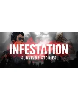Infestation: Survivor Stories 2020 (Steam Gift RU+CIS)