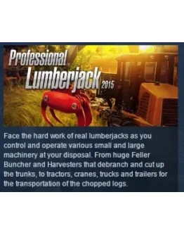 Professional Lumberjack 2015 STEAM KEY GLOBAL+РОССИЯ