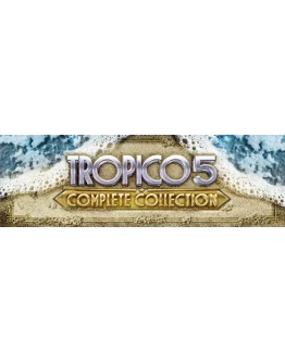Tropico 5 Complete Collection (13 в 1)STEAMРУС.ЯЗЫК