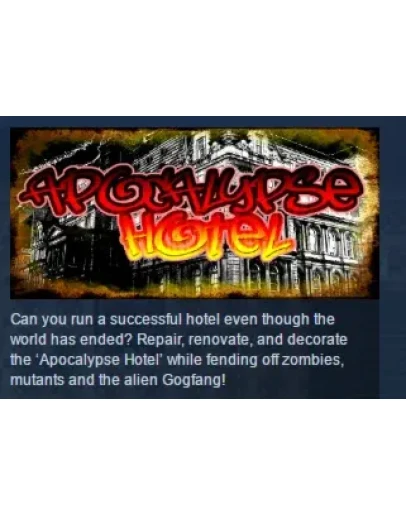 Apocalypse Hotel The Post-Apocalyptic Hotel Simulator!