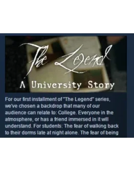 The Legend: A University Story STEAM KEY REGION GLOBAL The Legend: A University Story STEAM KEY REGION GLOBAL