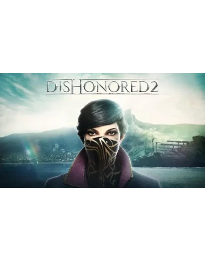 DISHONORED 2 / STEAM / REGION FREE (GLOBAL)