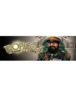 Tropico 3: Gold Edition (STEAM КЛЮЧ) РОССИЯ + МИР