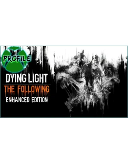 Dying Light: The Following Enhanced Edition XBOX ONE