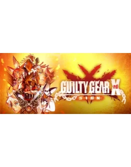 GUILTY GEAR Xrd -SIGN- STEAM КЛЮЧ РОССИЯ + МИР