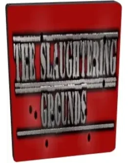 The Slaughtering Grounds - EU / USA (Worldwide / Steam)