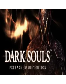 Dark Souls: Prepare to Die Edition STEAM-(RU+CIS+UA**)