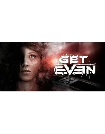 Get Even - Steam Ключ