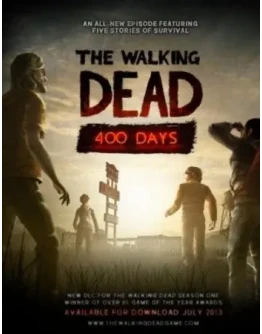 The Walking Dead: 400 Days (Steam Gift Region Free)