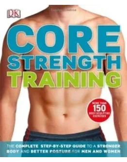 Книга Силовая тренировка мышц корпуса