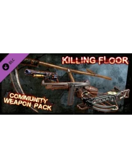Killing Floor - Community Weapon Pack - STEAM Key ROW