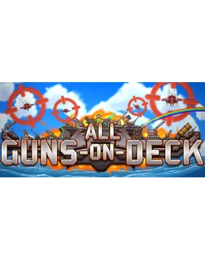 All Guns On Deck (Steam Key/Region Free)