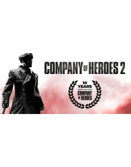 Company of Heroes 2 + 4 ДОПОЛНЕНИЯSTEAMРУС.ЯЗЫК