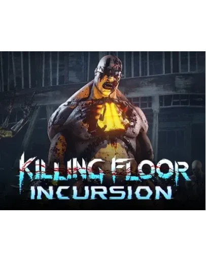 Killing Floor: Incursion VR (Steam KEY) + ПОДАРОК