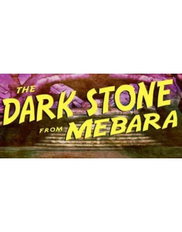 The Dark Stone from Mebara (Steam Key/Region Free)