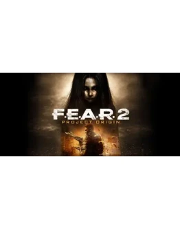F.E.A.R. 2 Project Origin (FEAR 2) STEAM КЛЮЧРФ+МИР