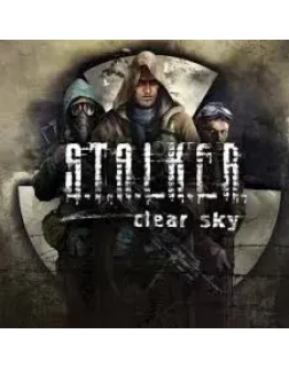 S.T.A.L.K.E.R.: Clear Sky (STEAM КЛЮЧ)РУ/РБ