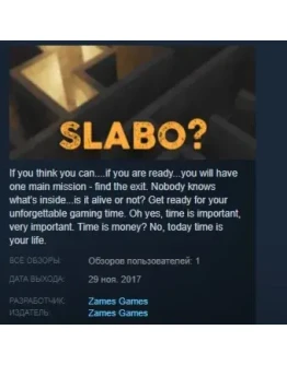 Slabo ? Slabo? STEAM KEY REGION FREE GLOBAL